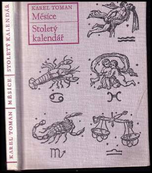 Měsíce ; Stoletý kalendář