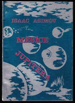 Isaac Asimov: Měsíce Jupitera