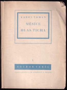 Měsíce ; Hlas ticha