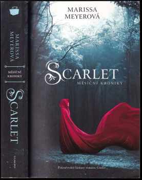 Měsíční kroniky : Scarlet - Marissa Meyer (2013, Egmont) - ID: 682681