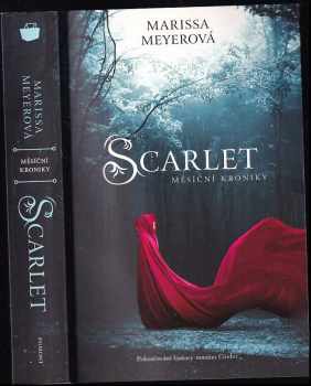 Měsíční kroniky : Scarlet - Marissa Meyer (2013, Egmont) - ID: 741048