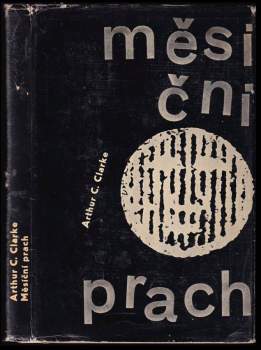 Arthur Charles Clarke: Měsíční prach