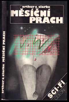 Měsíční prach - Arthur Charles Clarke (1989, Odeon) - ID: 481337