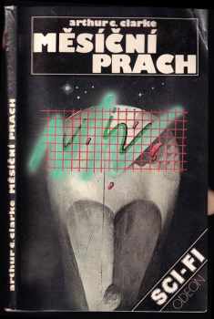 Arthur Charles Clarke: Měsíční prach