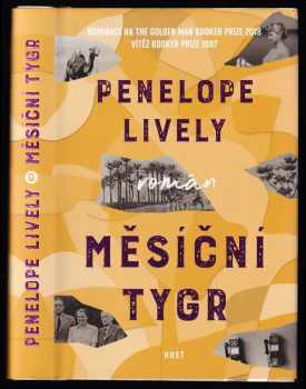 Penelope Lively: Měsíční tygr