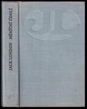 Jack London: Měsíční údolí