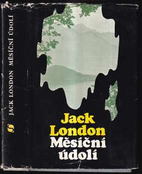 Měsíční údolí - Jack London (1972, Svoboda) - ID: 735140