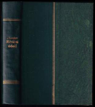 Jack London: Měsíční údolí