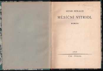 Henri Beraud: Měsíční vitriol