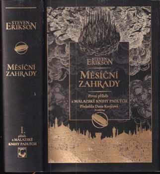 Steven Erikson: Měsíční zahrady