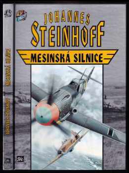 Johannes Steinhoff: Mesinská silnice