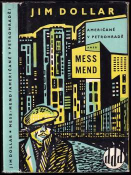 Mess Mend, aneb, Američané v Petrohradě