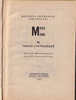 Marietta Sergejevna Šaginjan: Mess Mend čili Yankee v Petrohradě