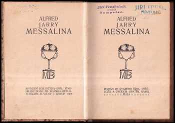 Alfred Jarry: Messalina : román ze starého Říma