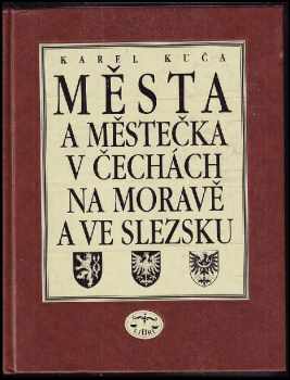 Města a městečka v Čechách, na Moravě a ve Slezsku