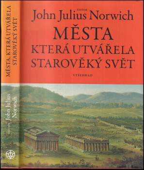 Města, která utvářela starověký svět