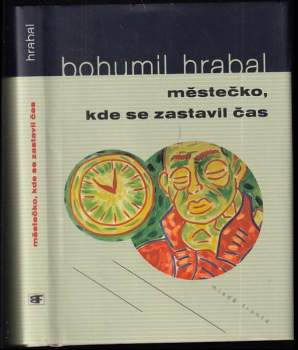 Městečko, kde se zastavil čas