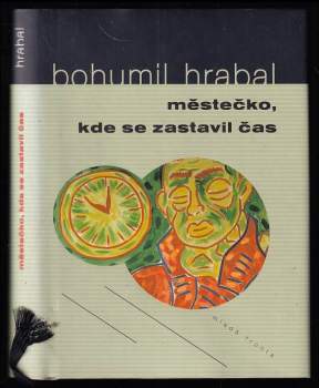 Městečko, kde se zastavil čas