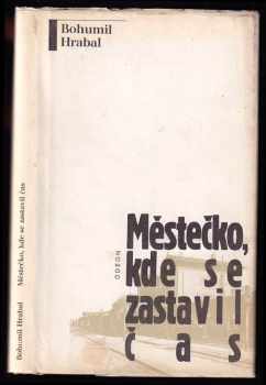 Městečko, kde se zastavil čas