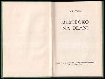 Jan Drda: Městečko na dlani