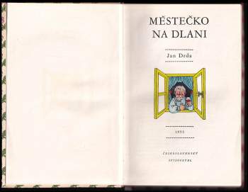 Jan Drda: Městečko na dlani