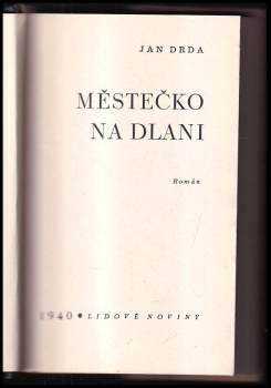 Jan Drda: Městečko na dlani