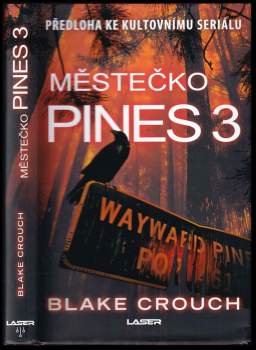 Městečko Pines 3 - Blake Crouch (2020, Laser) - ID: 2112286