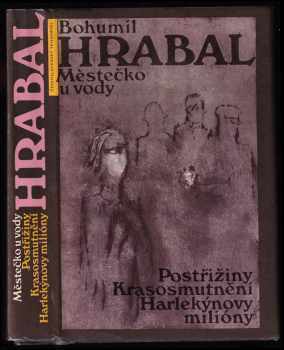 Bohumil Hrabal: Městečko u vody