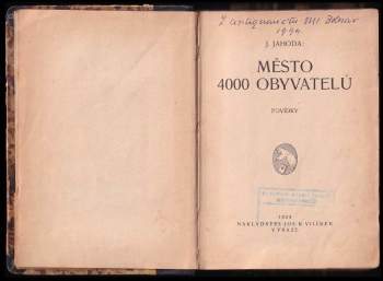 Josef Jahoda: Město 4000 obyvatelů