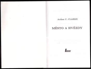 Arthur Charles Clarke: Město a hvězdy