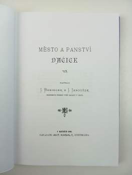 Jan Beringer: Město a panství Dačice