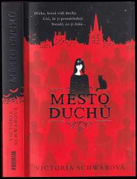 Victoria Schwab: Město duchů