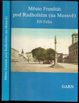 Město Frenštát pod Radhoštěm (na Moravě)