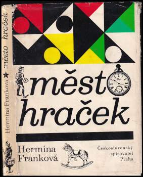Hermína Franková: Město hraček