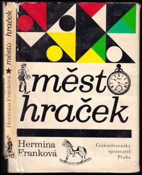 Hermína Franková: Město hraček