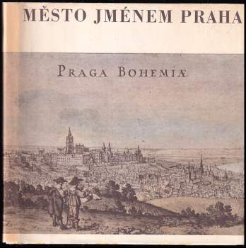 Město jménem Praha