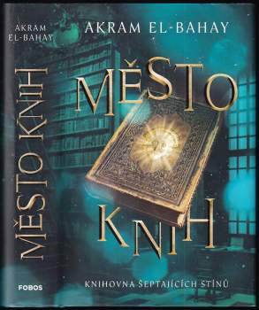 Akram El-Bahay: Město knih