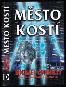 Michael Connelly: Město kostí