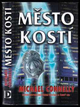 Michael Connelly: Město kostí