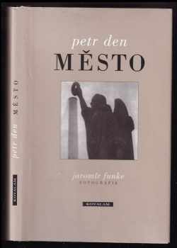 Petr Den: Město