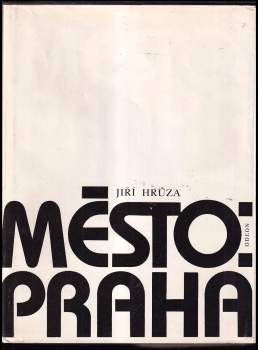 Město: Praha - Jiří Hrůza (1989, Odeon) - ID: 812066
