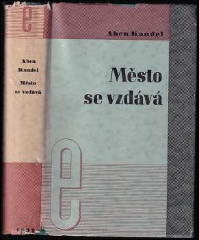 Aben Kandel: Město se vzdává