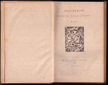 Knut Hamsun: Město Segelfoss