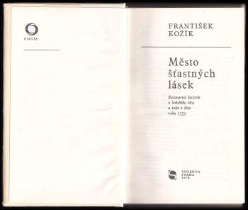 František Kožík: Město šťastných lásek