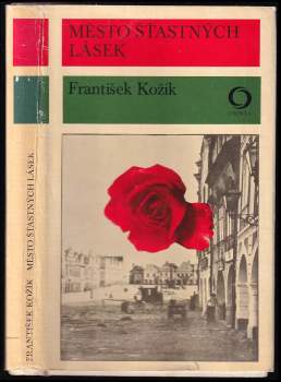 František Kožík: Město šťastných lásek