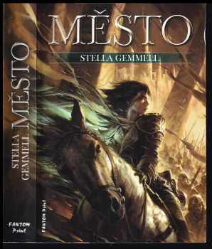 Stella Gemmell: Město