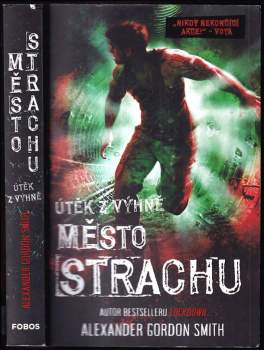 Alexander Gordon Smith: Město strachu