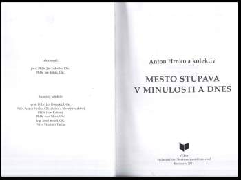 Anton Hrnko: Mesto Stupava v minulosti a dnes