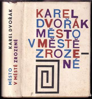 Město v městě zrozené