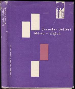 Jaroslav Seifert: Město v slzách